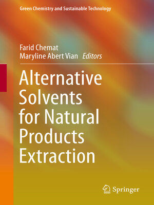 cover image of Alternative Solvents for Natural Products Extraction